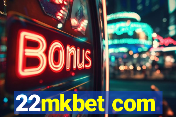 22mkbet com